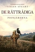 De rättrådiga: Pionjärerna 7