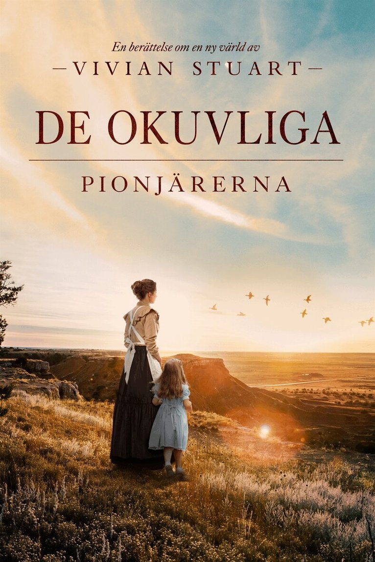 Vivian Stuart - De okuvliga: Pionjärerna 8, E-bok