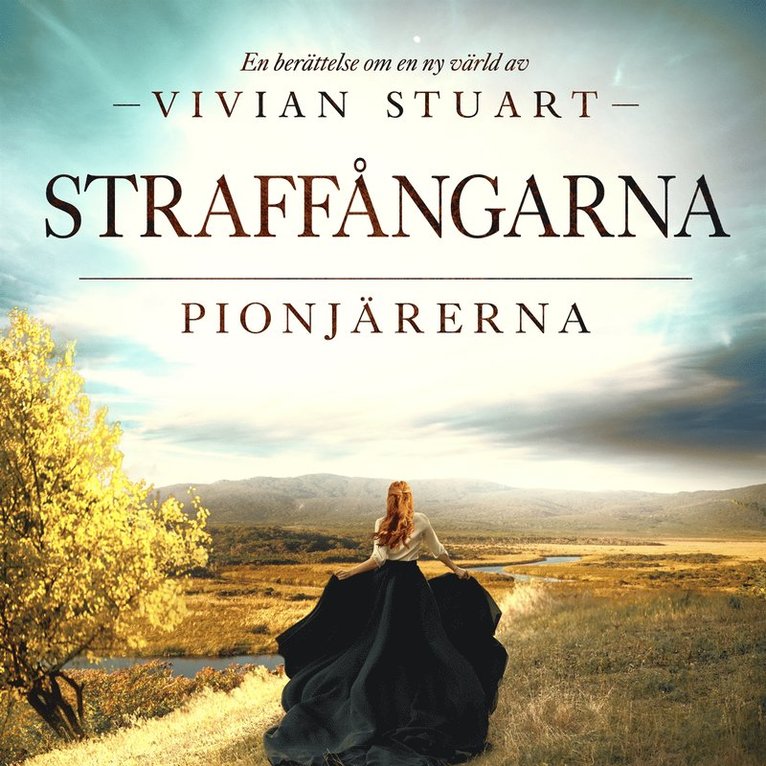 Vivian Stuart - Straffångarna: Pionjärerna 2, Ljudbok