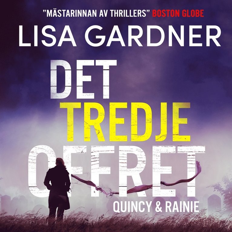 Lisa Gardner - Det tredje offret, Ljudbok
