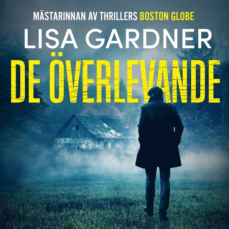 Lisa Gardner - De överlevande, Ljudbok