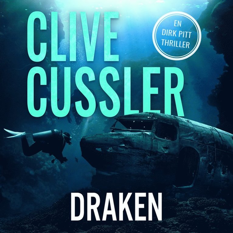 Clive Cussler - Draken, Ljudbok