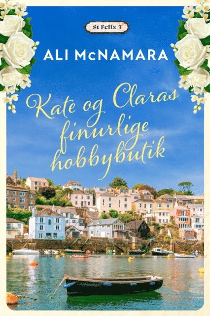 Ali McNamara - Kate og Claras finurlige hobbybutik, E-bok