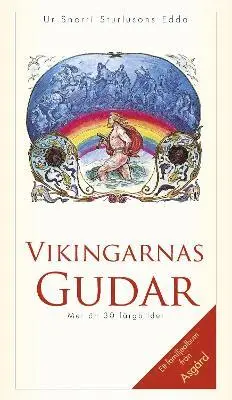 Snorri Sturluson, Jon Thorisson - Vikingarnas Gudar, Häftad
