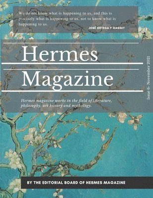 Hermes Magazine Editorial Board - Hermes Magazine - Issue 6, Häftad. Tillgänglighet: Lägg i varukorg