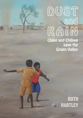 Ruth Hartley - Dust and Rain, Häftad. Tillgänglighet: Lägg i varukorg