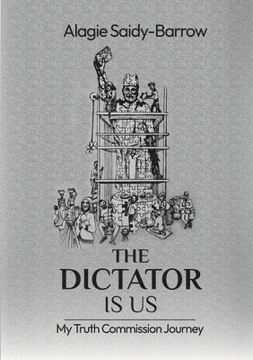Alagie Saidy-Barrow - Dictator is US, Häftad