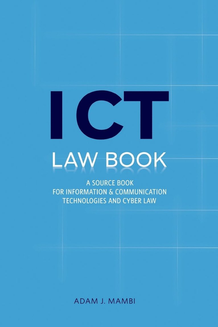Adam J. Mambi - ICT Law Book, Häftad