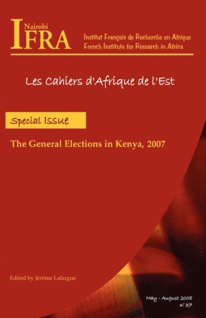 Jerome Lafargue - General Elections in Kenya, 2007, E-bok