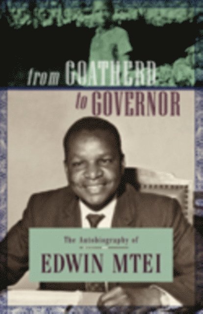 Edwin Mtei - Mtei: From Goatherd to Governor, E-bok