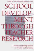 School Development Through Teacher Research