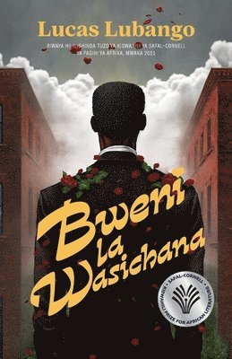 Lucas Lubango - Bweni la Wasichana, Häftad