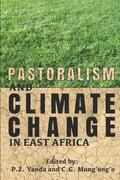 Pastoralism and Climate Change in East Africa