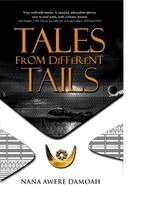 Nana Awere Damoah - Tales from Different Tails, Häftad
