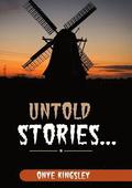 Untold Stories.....