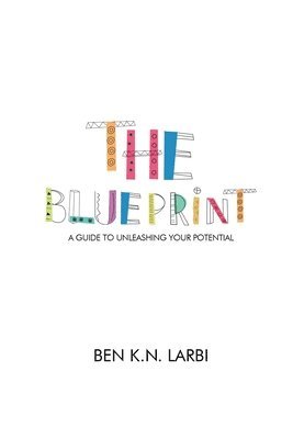 Benjamin Kweku Nettey Larbi - Blueprint, Häftad