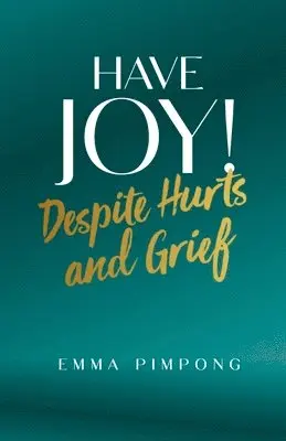 Emma Pimpong - Have JOY!, Häftad. Tillgänglighet: Lägg i varukorg