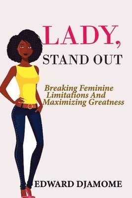 Edward Djamome - Lady Stand Out, Häftad