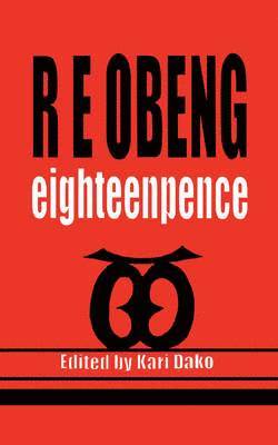 R.E. Obeng - Eighteenpence, Häftad