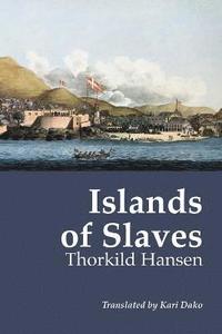 Islands of Slaves