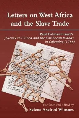Selena Axelrod Winsnes - Letters on West Africa and the Slave Trade, Häftad. Tillgänglighet: Lägg i varukorg