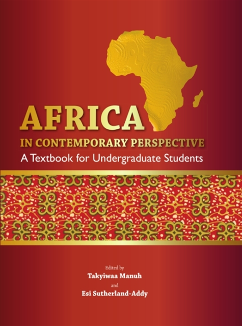 Esi Sutherland-Addy, Takyiwaa Manuh - Manuh: Africa in Contemporary Perspective, E-bok