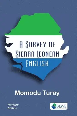Momodu Turay - Survey of Sierra Leonean English, Häftad. Tillgänglighet: Lägg i varukorg