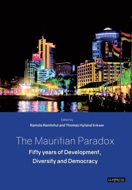 Hylland Eriksen, Ramola Ramtohul - Mauritian Paradox, E-bok