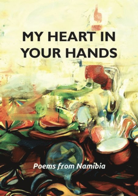 Jill Kinahan, Naitsikile Iizyenda - My heart in your hands, E-bok