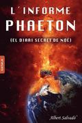 L'Informe Phaeton: (el Diari Secret de No)