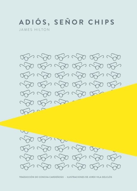 James Hilton - Adiós, señor Chips, E-bok