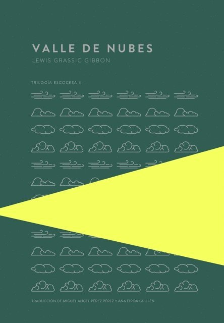 Lewis Grassic Gibbon - Valle de nubes, E-bok