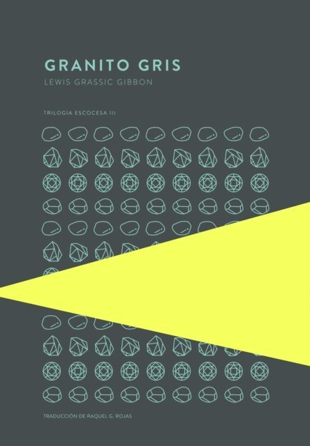 Lewis Grassic Gibbon - Granito gris, E-bok