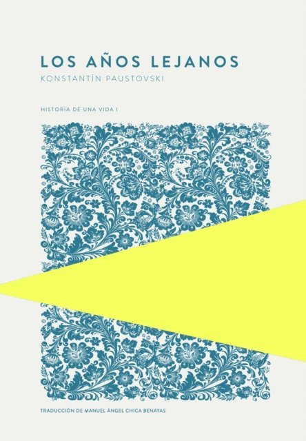 Konstantin Paustovski - Los años lejanos, E-bok