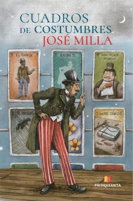 Jose Milla - Cuadros de costumbres, E-bok