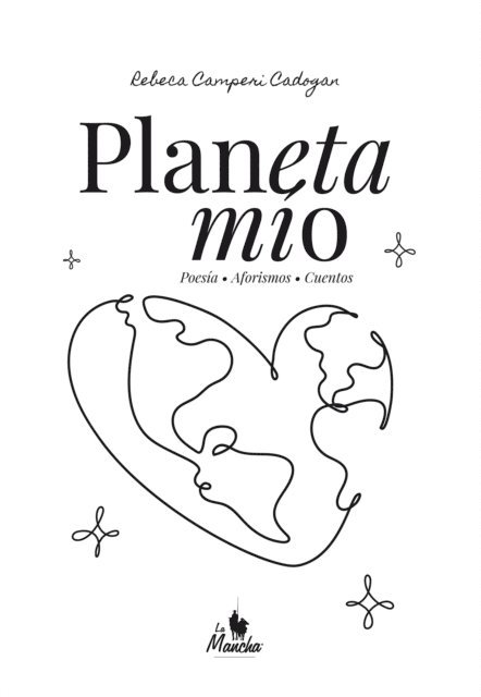 Rebeca Camperi Cadogan - Planeta mío, E-bok