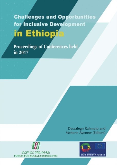 Meheret Ayenew, Dessalegn Rahmato - Rahmato: Challenges and Opportunities for Inclusi, E-bok