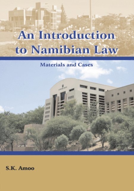S. K. Amor - Introduction to Namibian Law, E-bok