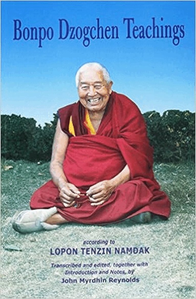 John Myrdhin Reynolds - Bonpo Dzogchen Teachings, Häftad