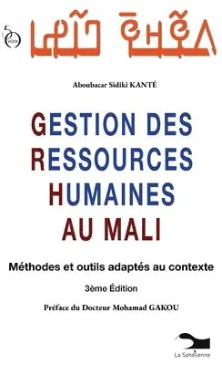Aboubacar Sidiki Kanté - Gestion Des Ressources Humaines Au Mali, Häftad. Tillgänglighet: Lägg i varukorg