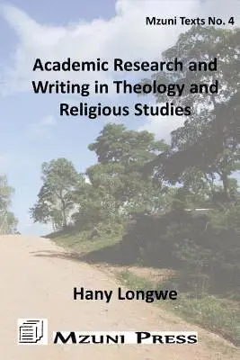 Hany Longwe - Academic Research and Writing in Theology and Religious Studies, Häftad. Tillgänglighet: Lägg i varukorg