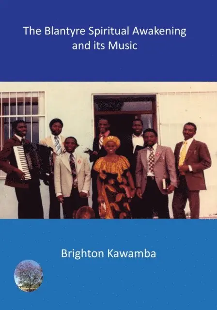 Brighton Kawamba - Blantyre Spiritual Awakening and its, E-bok. Tillgänglighet: Lägg i varukorg
