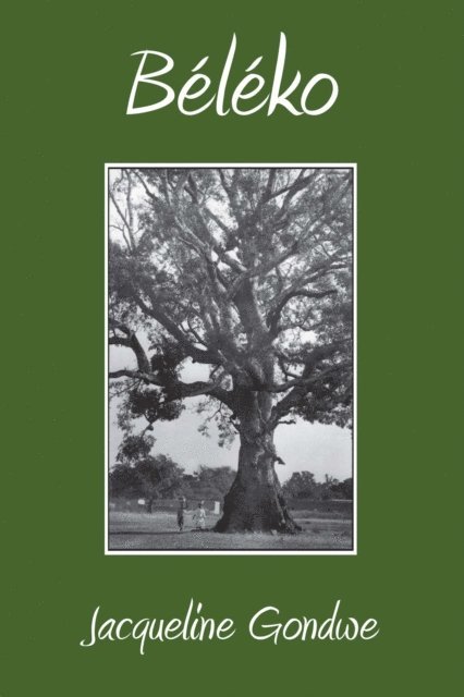 Jacqueline Gondwe - Beleko, E-bok