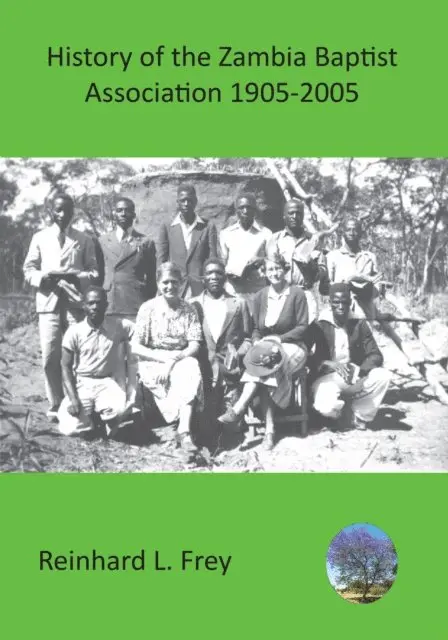 L. Frey - History of the Zambia Baptist Associatio, E-bok. Tillgänglighet: Lägg i varukorg