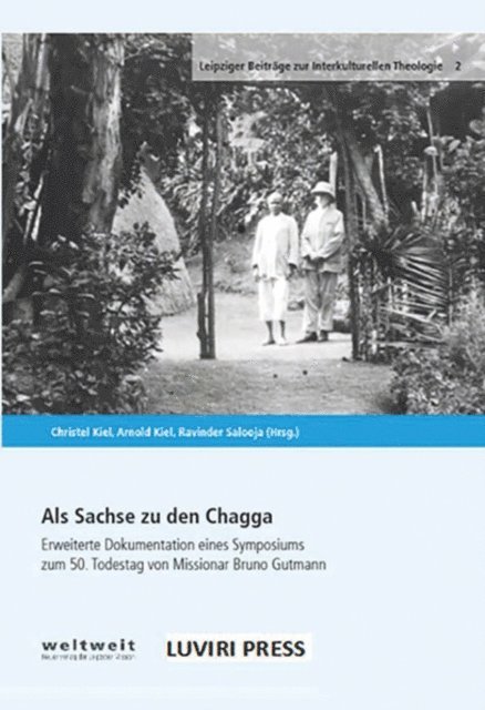 Ravinder Salooja, Arnold Kiel, Christel Kiel - Als Sachse zu den Chagga, E-bok