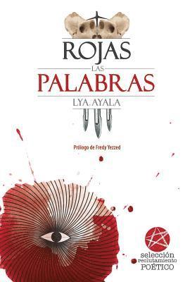 Rojas las palabras, Häftad