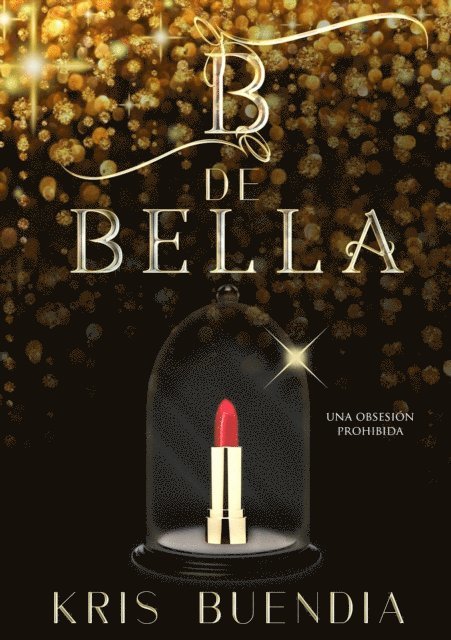 Kris Buendia - B de Bella, E-bok