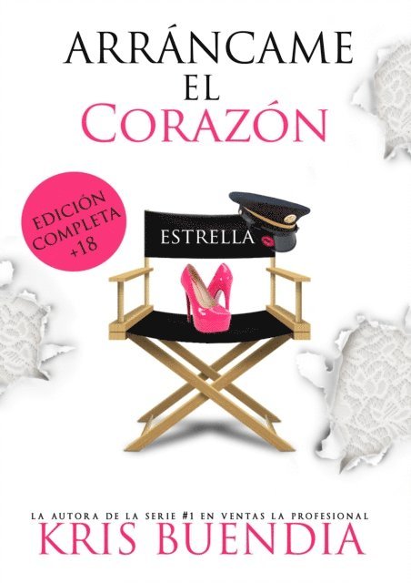 Kris Buendia - Arráncame el corazón, E-bok