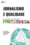 Jornalismo e Qualidade no Mundo de Expressao Portuguesa