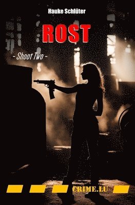 Hauke Schlüter - Rost, Häftad